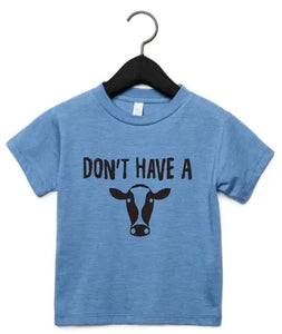 Don’t Have A Cow Graphic Tee- Blue