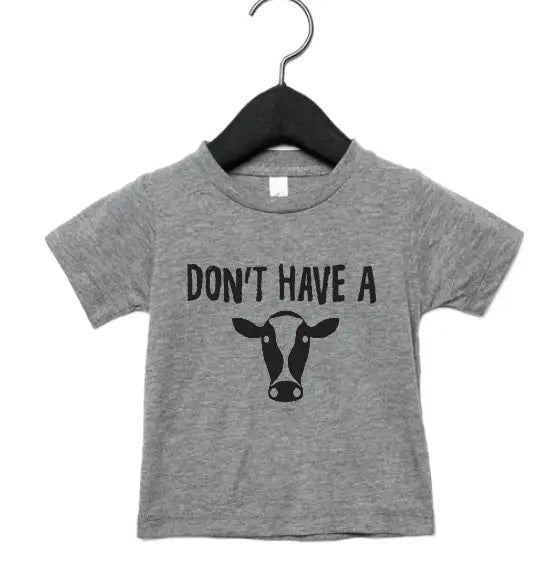 Don’t Have A Cow Graphic Tee- Heather Grey